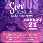 Sur Baila cumple 2 años y lo festejamos con vos